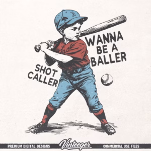 Wanna be a baller shot caller Png | Retro baseball shirt design | Vintage baseball print | Baseball boy Png | Baseball quote design Png
