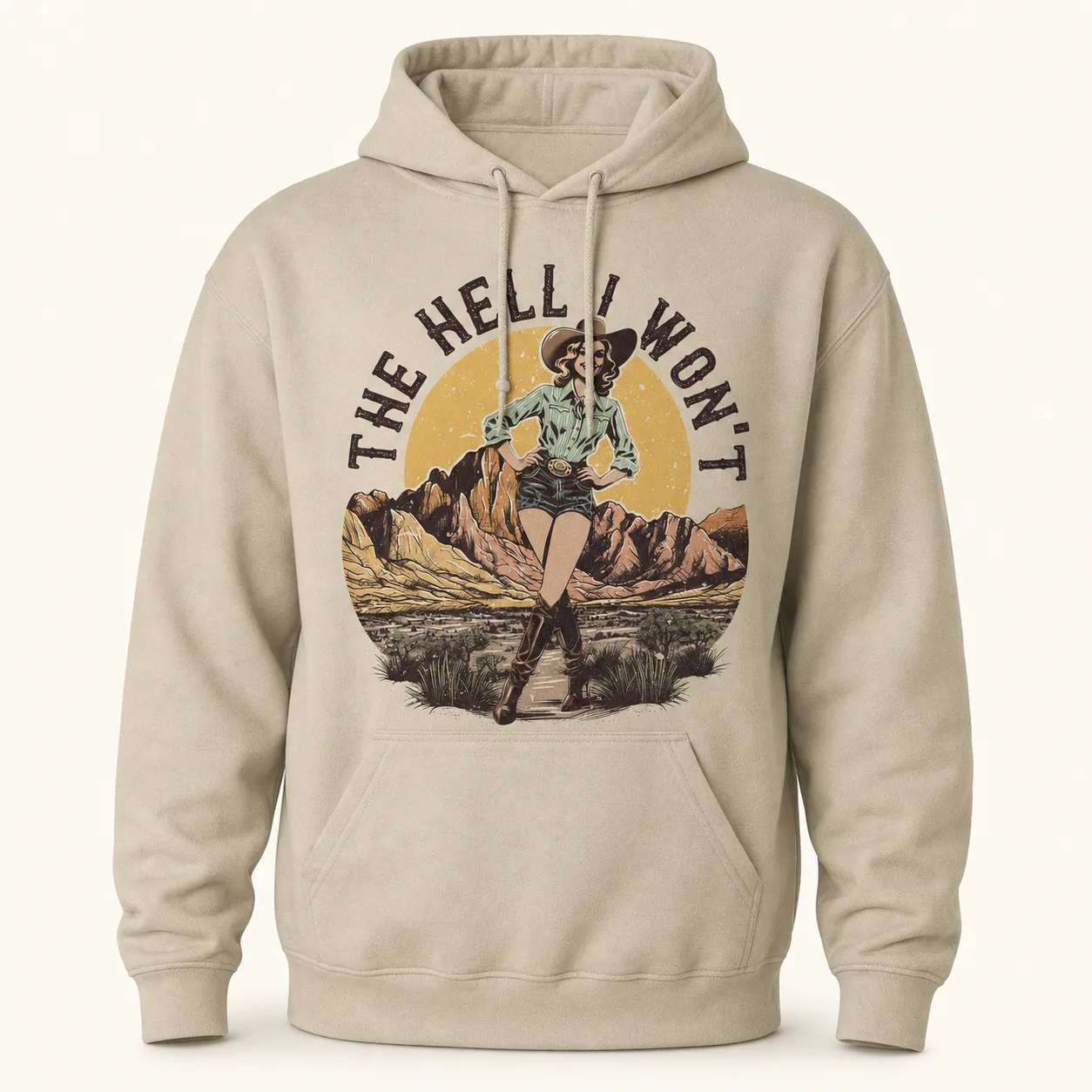 Funny Western Cowgirl Hoodie – The Hell I Won’t Vintage Sweatshirt Funny Western Cowgirl Hoodie – The Hell I Won’t Vintage Sweatshirt