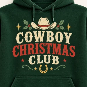 Cowboy Christmas Club Hoodie – Western Holiday Sweatshirt Cowboy Christmas Club Hoodie – Western Holiday Sweatshirt