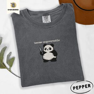 Pepper Become Ungovernable Panda Embroidered T-Shirt