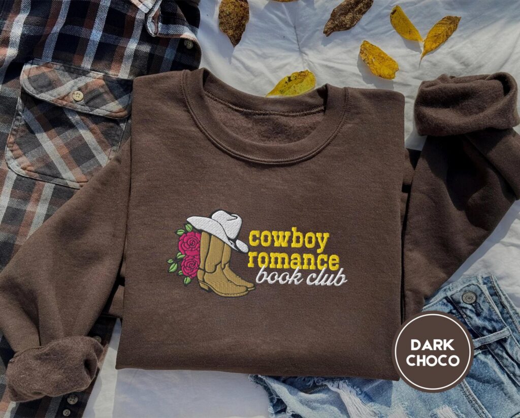 Dark Chocolate Cowboy Romance Book Club Embroidered Sweatshirt