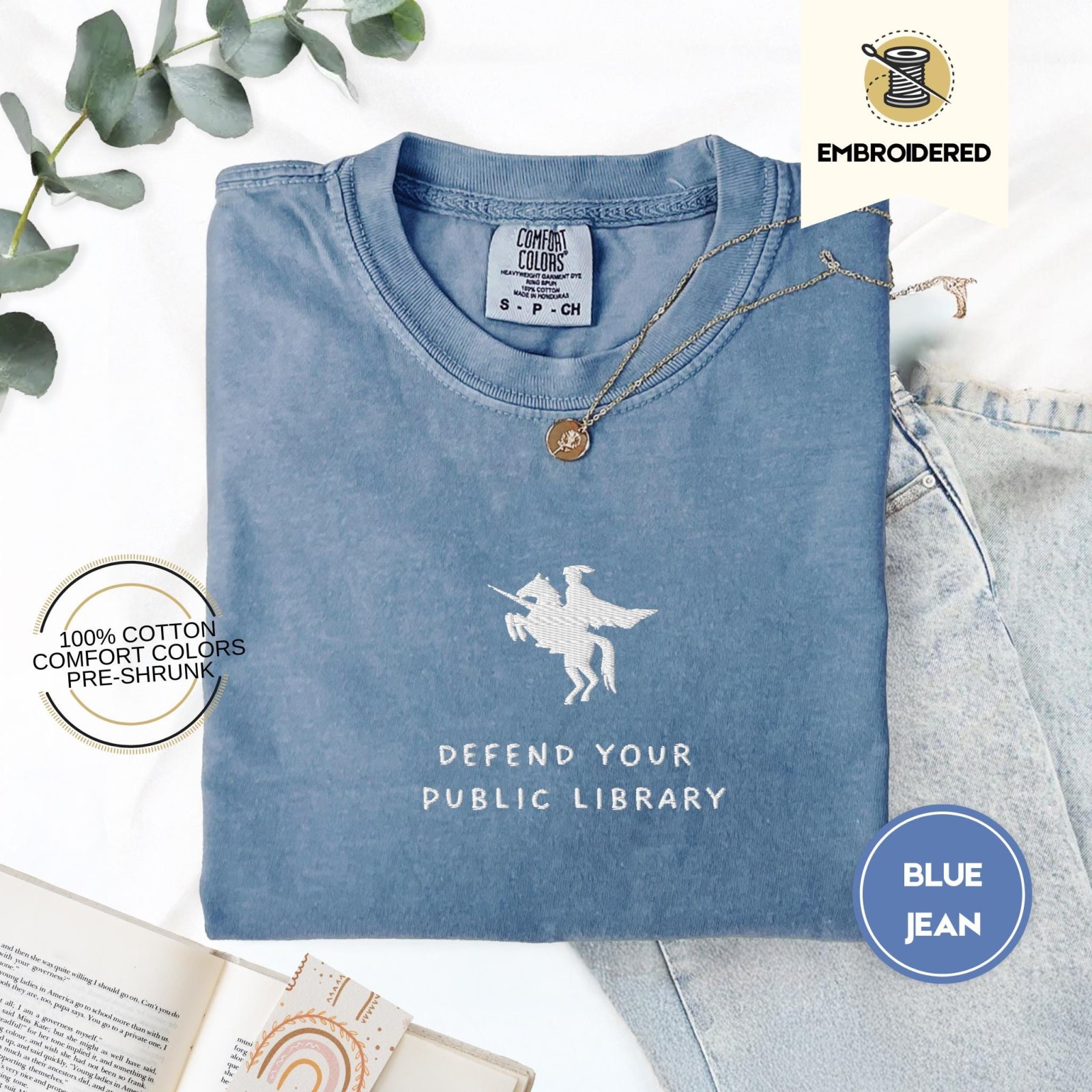 Blue Jean Defend Your Public Library Embroidered T-Shirt