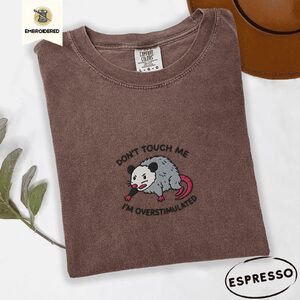 Espresso Don't Touch Me Possum Embroidered T-Shirt