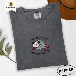Pepper Don't Touch Me Possum Embroidered T-Shirt