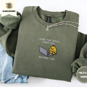 Military Green Funny Chick Email Embroidered Sweatshirt