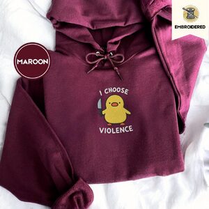 Maroon I Choose Violence Duck Embroidered Hoodie