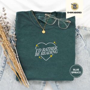 Blue Spruce I'd Rather Be Reading Embroidered T-Shirt