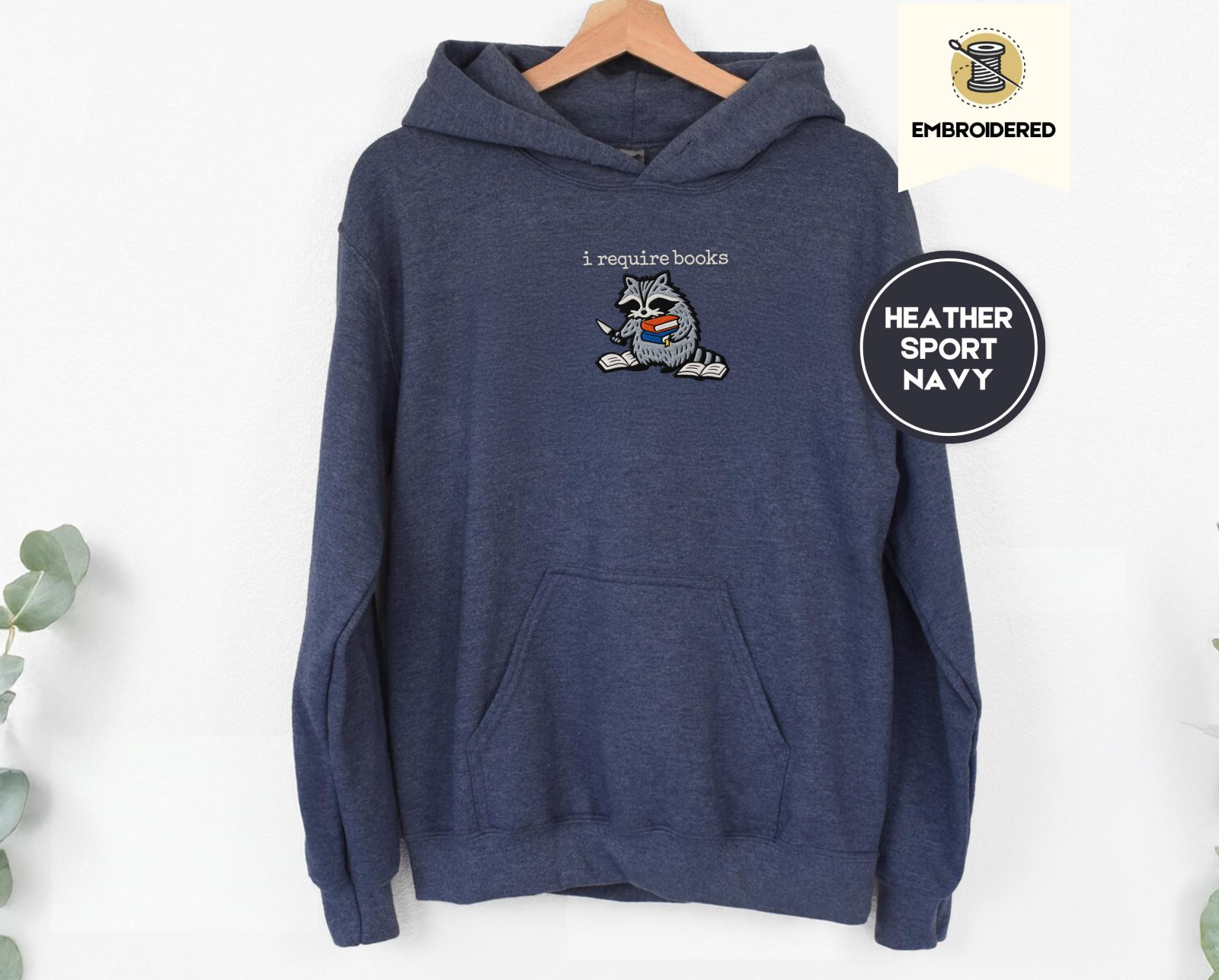 Heather Sport Dark Navy I Require Books Raccoon Embroidered Hoodie