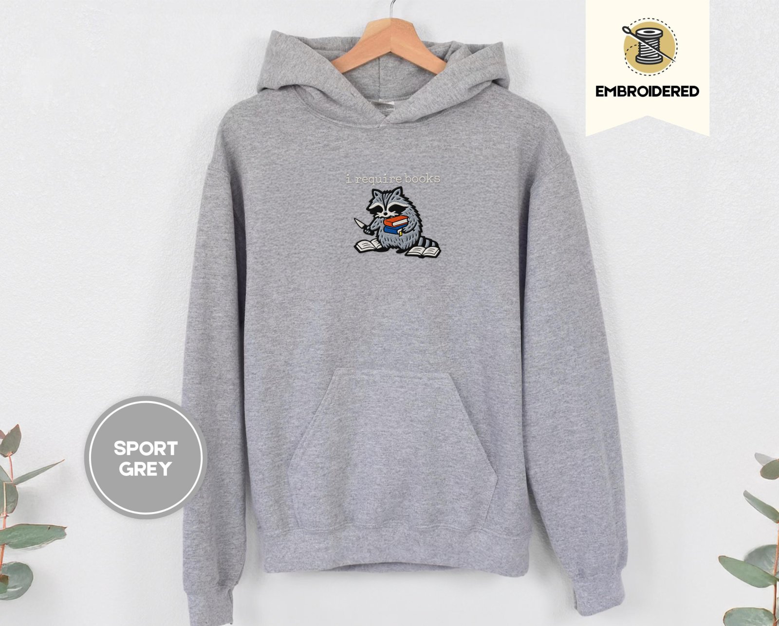 Sport Grey I Require Books Raccoon Embroidered Hoodie