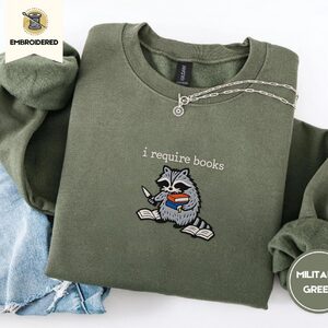 Military Green I Require Books Raccoon Embroidered Sweatshirt