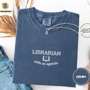 Denim Librarian With An Agenda Embroidered T-Shirt