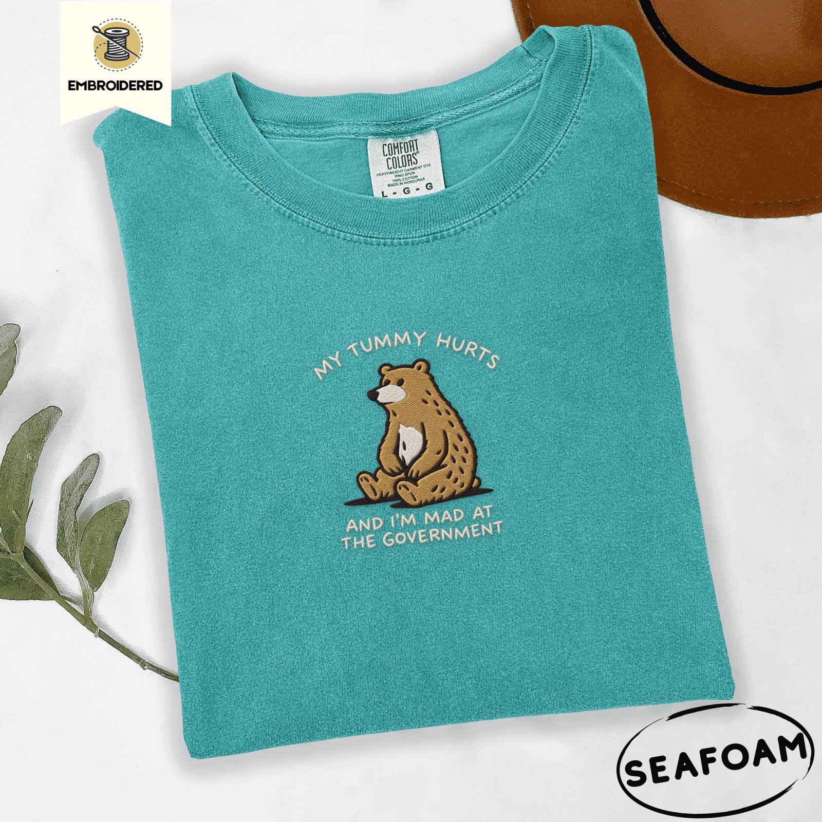 Seafoam My Tummy Hurts Bear Embroidered T-Shirt