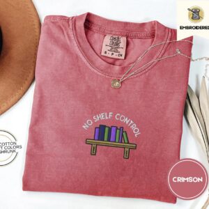 Crimson No Shelf Control Bookshelf Embroidered T-Shirt