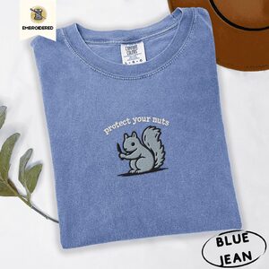 Blue Jean Protect Your Nuts Squirrel Embroidered T-Shirt