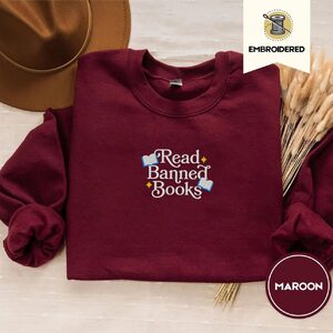 Maroon Read Banned Books Embroidered Sweatshirt