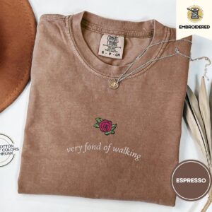 Espresso Rose and Walking Quote Embroidered T-Shirt