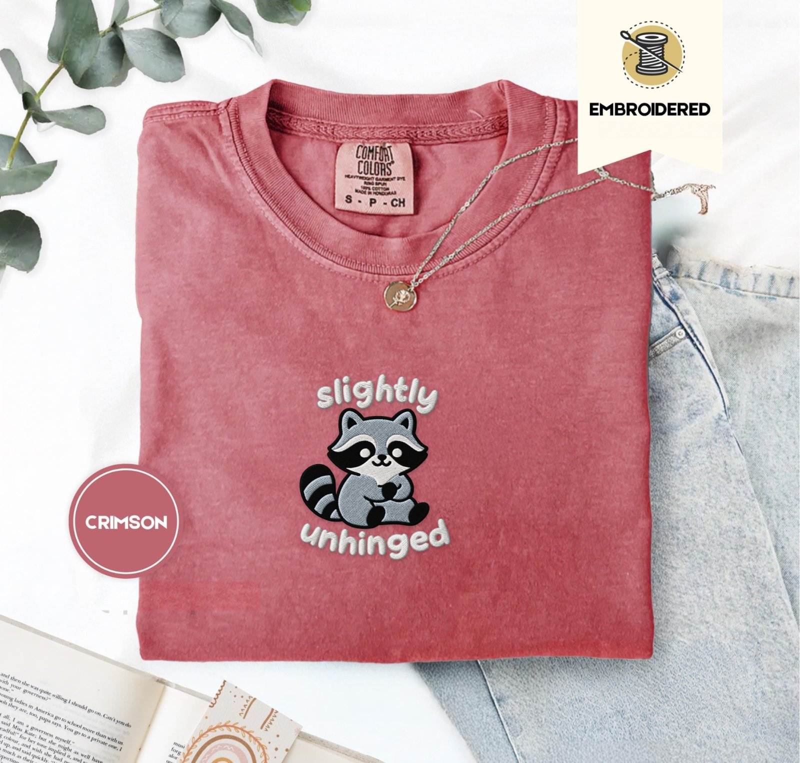 Crimson Slightly Unhinged Raccoon Embroidered T-Shirt