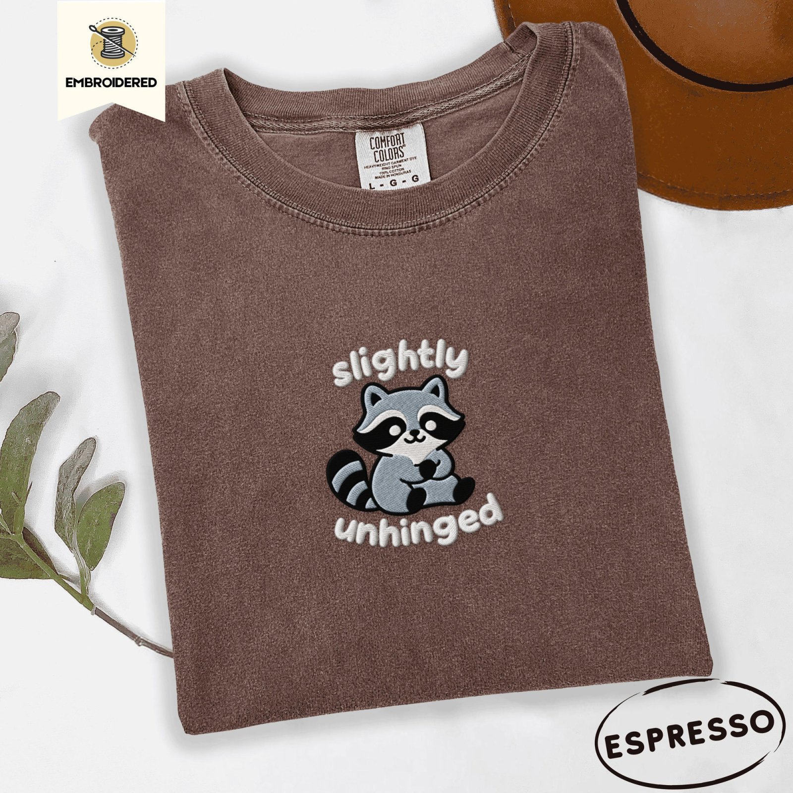 Espresso Slightly Unhinged Raccoon Embroidered T-Shirt