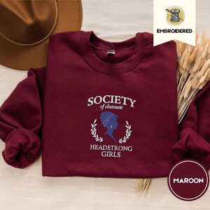Maroon Society of Obstinate Headstrong Girls Embroidered Sweatshirt