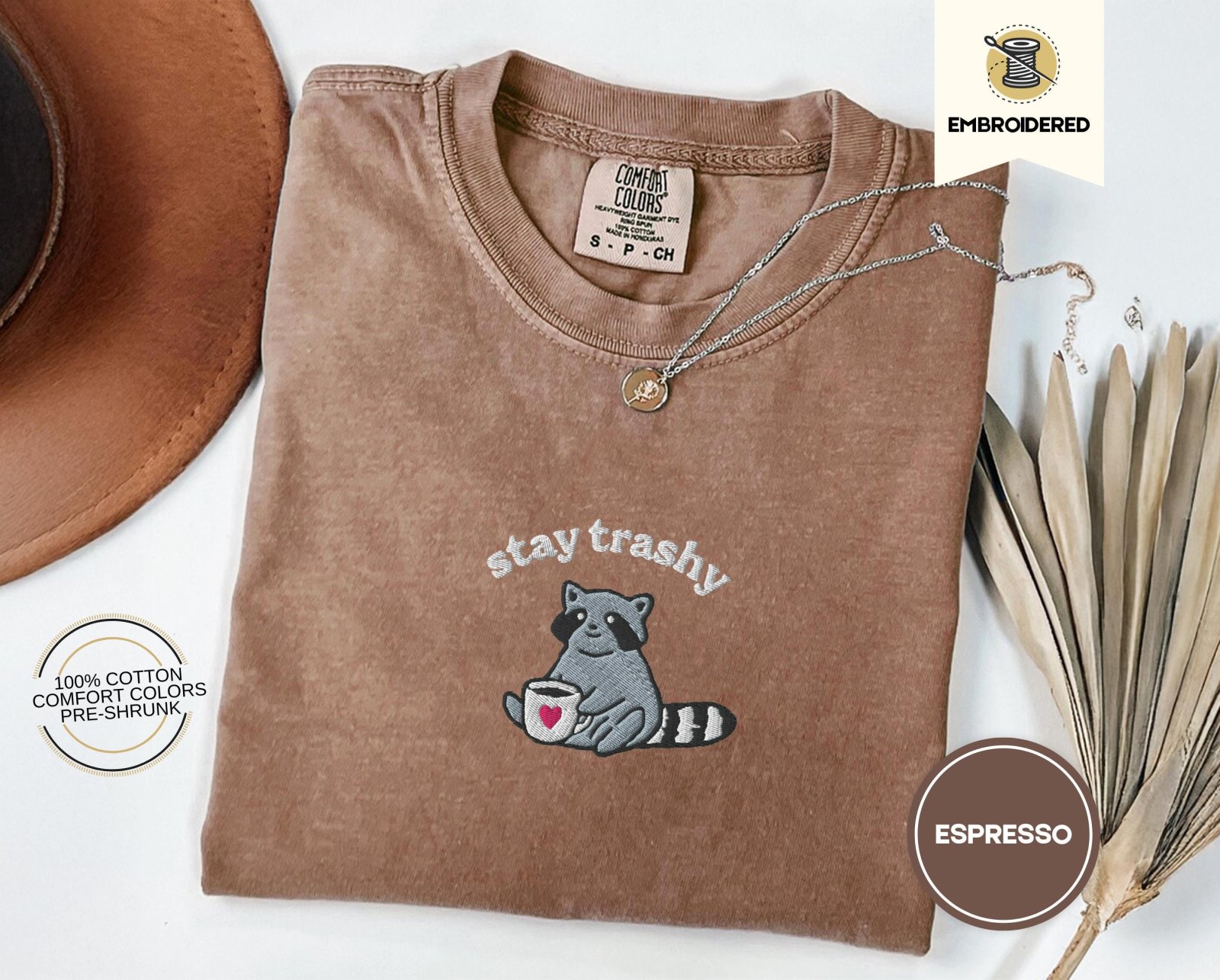 Espresso Stay Trashy Raccoon Embroidered T-Shirt