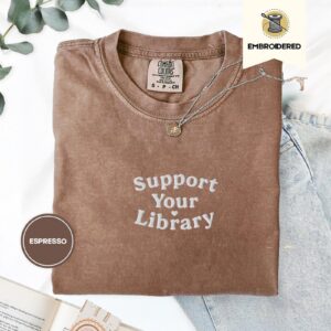 Espresso Support Your Library Embroidered T-Shirt