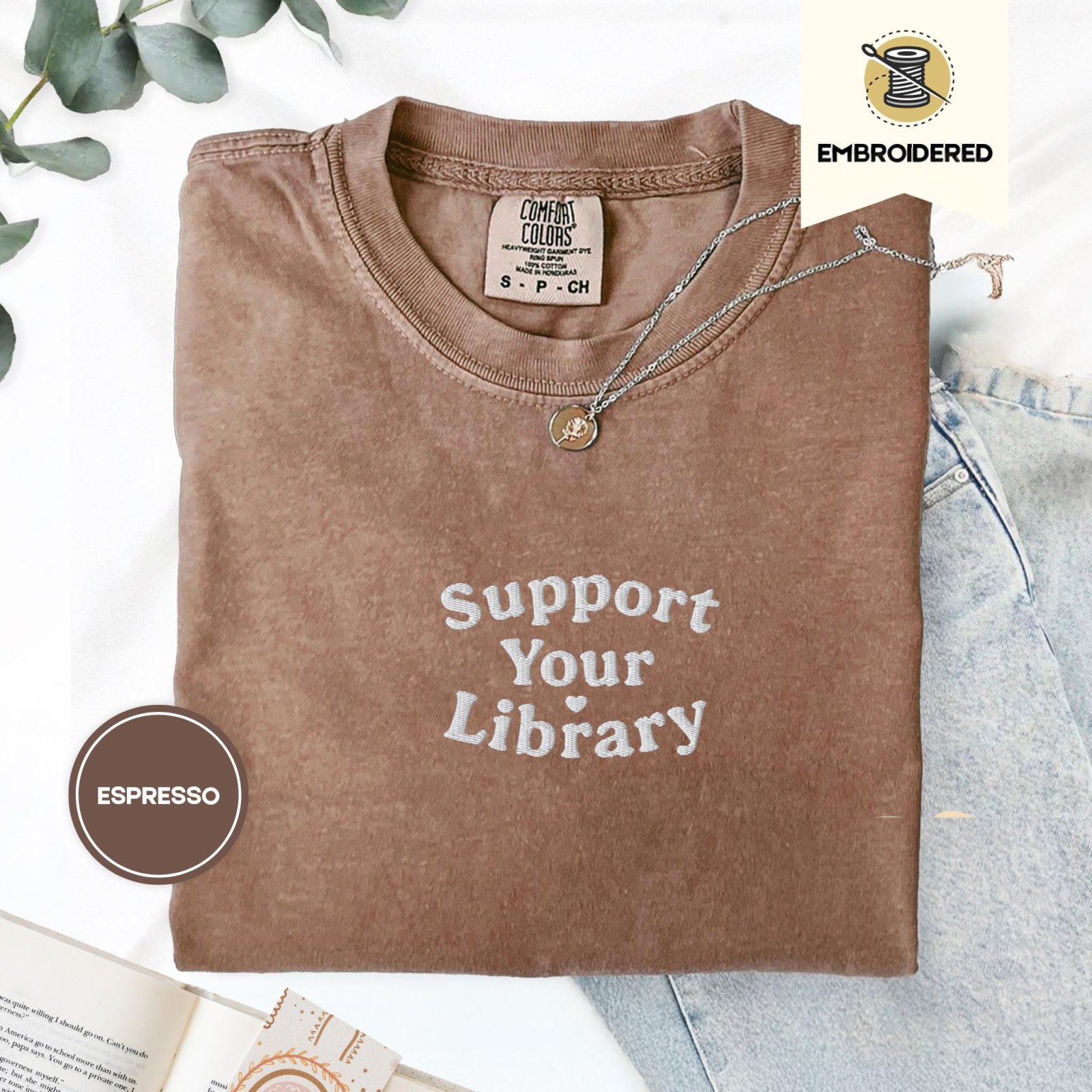 Espresso Support Your Library Embroidered T-Shirt