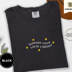 Black Support Your Local Library Embroidered T-Shirt