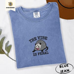 Blue Jean The Vibe Is Feral Possum Embroidered T-Shirt