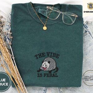 Blue Spruce The Vibe Is Feral Possum Embroidered T-Shirt