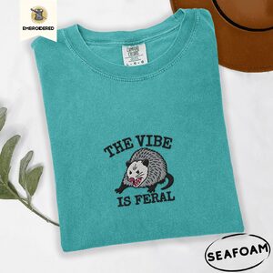Seafoam The Vibe Is Feral Possum Embroidered T-Shirt