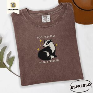 Espresso Too Blessed Badger Embroidered T-Shirt