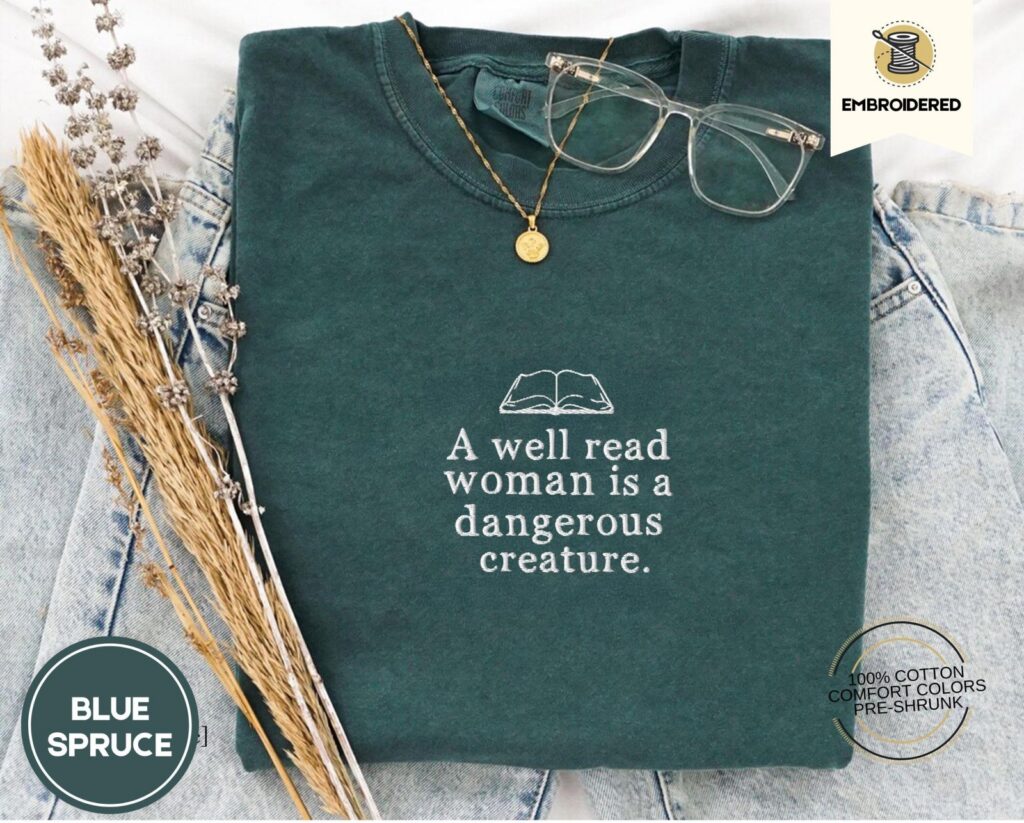 Blue Spruce Well Read Woman Embroidered T-Shirt
