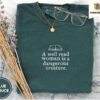 Blue Spruce Well Read Woman Quote Embroidered T-Shirt