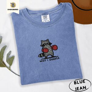 Blue Jean Why I Oughta Boxing Raccoon Embroidered T-Shirt