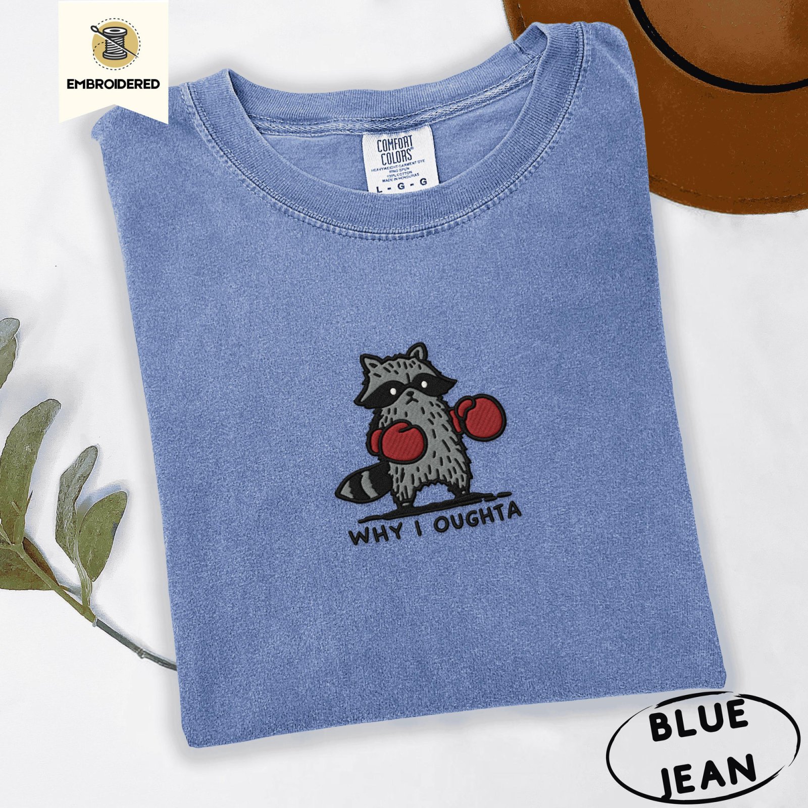 Blue Jean Why I Oughta Boxing Raccoon Embroidered T-Shirt