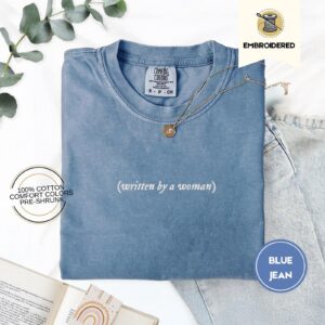 Blue Jean Written By A Woman Embroidered T-Shirt
