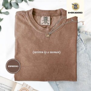 Espresso Written By A Woman Embroidered T-Shirt